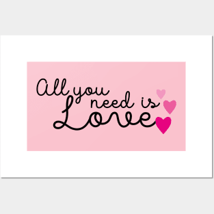 All you need is LOVE Posters and Art